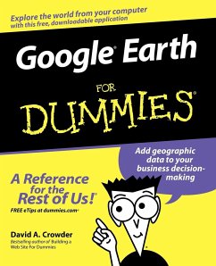 Google Earth for Dummies - Crowder, David A.