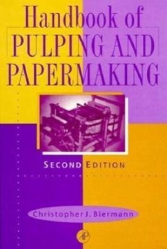 Handbook of Pulping and Papermaking - Biermann, Christopher J.