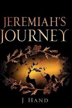 Jeremiah's Journey - Hand, J.