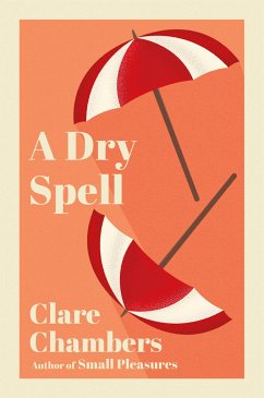 A Dry Spell - Chambers, Clare