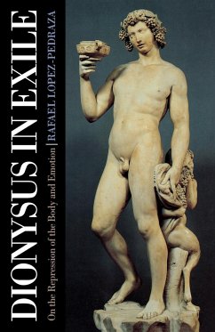 Dionysus in Exile - Lopez-Pedraza, Raphael