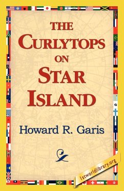 The Curlytops on Star Island - Garis, Howard R.