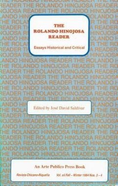 The Rolando Hinojosa Reader: Essays Historical and Critical - Hinojosa, Rolando
