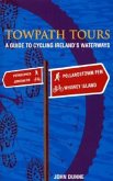 Towpath Tours: A Guide to Cycling Ireland's Waterways