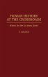 Human History at the Crossroads - Bild 1