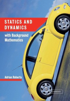 Statics Dynamics Background Math - Roberts, A. P.