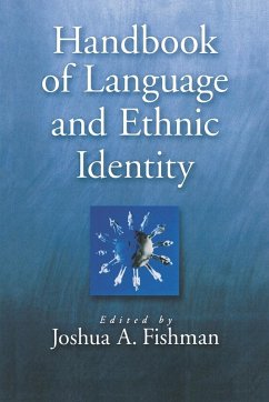 Handbook of Language & Ethnic Identity - Fishman, Joshua A. (ed.)