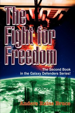 The Fight for Freedom - Bruce, Anders Rains