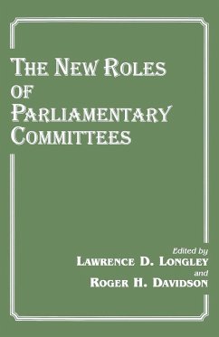 The New Roles of Parliamentary Committees - Davidson / Longley, Lawrence D. (eds.)