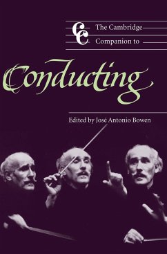 The Cambridge Companion to Conducting - Bowen, José Antonio (ed.)