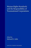 Human Rights Standards and the Responsibility of Transnational Corporations