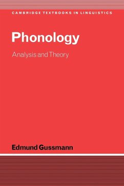 Phonology - Gussmann, Edmund; Edmund, Gussmann