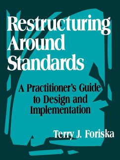 Restructuring Around Standards - Foriska, Terry J.