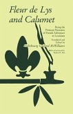Fleur de Lys and Calumet: Being the Penicaut Narrative of French Adventure in Louisiana