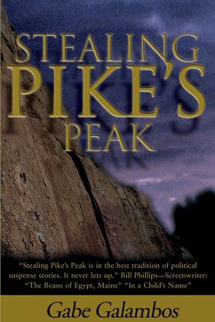 Stealing Pike's Peak - Galambos, Gabe