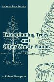 Transplanting Trees and Other Woody Plants