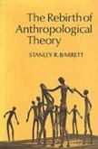 The Rebirth of Anthropological Theory (Revised)