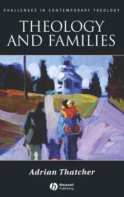 Theology and Families - Thatcher, Adrian