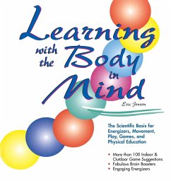 Learning With the Body in Mind - Jensen, Eric
