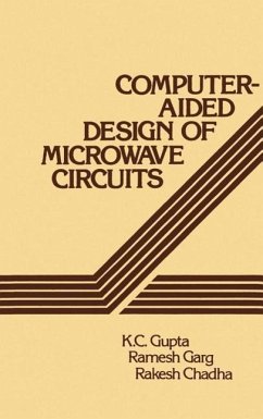 Computer-Aided Design of Microwave Circuits - Gupta, K C