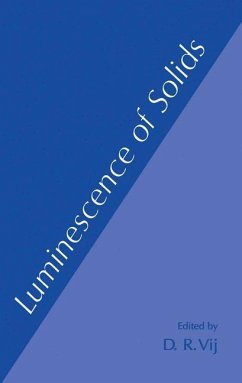 Luminescence of Solids - Vij, D. R. (Hrsg.)