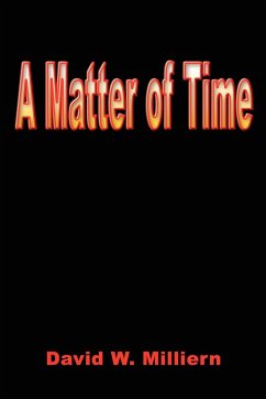 A Matter of Time - Milliern, David W.