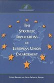 The Strategic Implications of European Union Enlargement