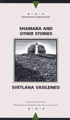 Shamara and Other Stories - Vasilenko, Svetlana