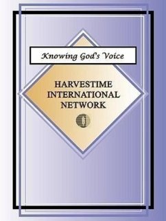 Knowing God's Voice - Harvestime International Network