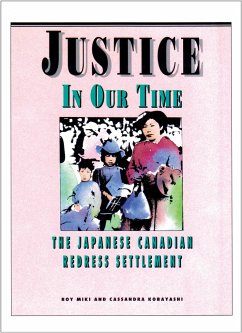 Justice in Our Time - Miki, Roy; Kobayashi, Cassandra