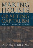 Making Houses, Crafting Capitalism