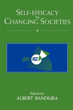 Self-Efficacy in Changing Societies - Bandura, Albert (ed.)