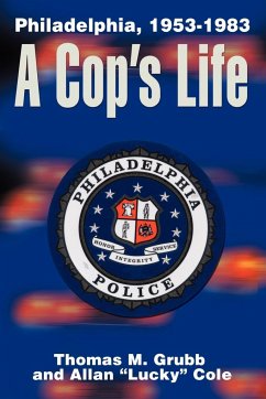 A Cop's Life - Grubb, Thomas M.; Cole, Allan