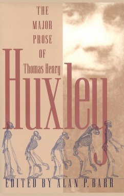 Major Prose of Thomas Henry Huxley - Huxley, Thomas Henry