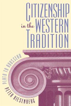 Citizenship in the Western Tradition - Riesenberg, Peter
