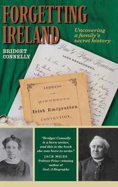 Forgetting Ireland - Connelly, Bridget