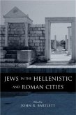 Jews in the Hellenistic and Roman Cities