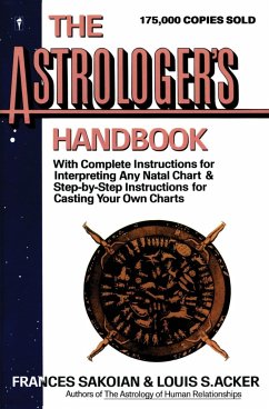 The Astrologer's Handbook - Sakoian, Frances