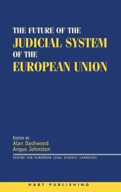 The Future of the Judicial System of the European Union - Neville, David J.