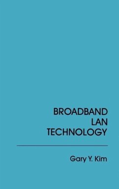 Broadband LAN Technology - Kim, Gary Y