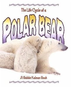 Polar Bear - Sjonger, Rebecca; Kalman, Bobbie