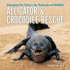 Alligator & Crocodile Rescue - Snyder, Trish