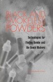 Black and Smokeless Powders