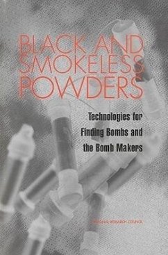 Black and Smokeless Powders - National Research Council; Division on Engineering and Physical Sciences; Commission on Physical Sciences Mathematics and Applications; Committee on Smokeless and Black Powder