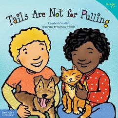 Tails Are Not for Pulling - Verdick, Elizabeth