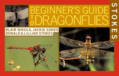 Stokes Beginner's Guide to Dragonflies - Nikula, Blair; Sones, Jackie; Stokes, Donald; Stokes, Lillian