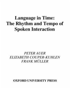 Language in Time - Auer, Peter L.; Couper-Kuhlen, Elizabeth; Muller, Frank Language in Time - Auer, Peter L.; Couper-Kuhlen, Elizabeth; Muller, Frank