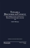 Toward a Discourse of Consent