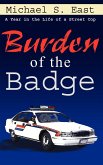 Burden of the Badge