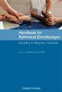 Handbook for Rhythmical Einreibungen - Layer, Monica